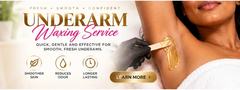 Underarm & Arm Waxing waxing banner